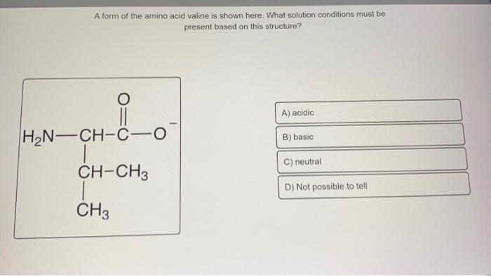 Draw valine at physiological ph