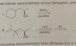 Indicate the stereochemistry around any stereogenic centers